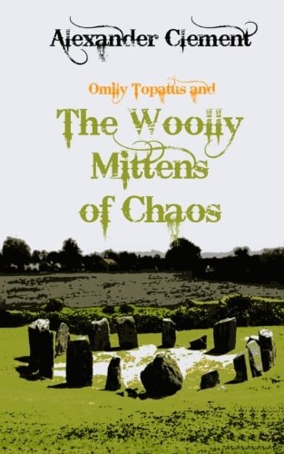 The Woolly Mittens of Chaos