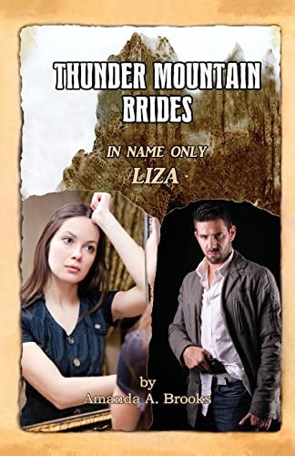 Thunder Mountain Brides In Name Only-Liza