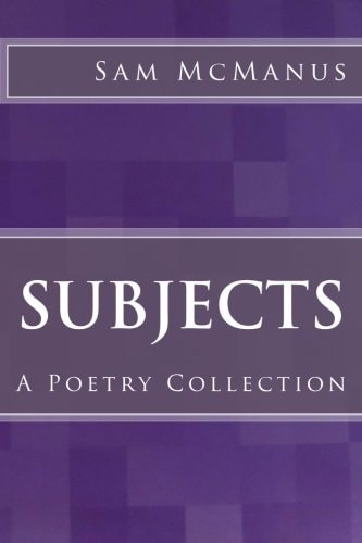 Subjects A Poetry Collection