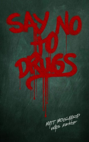 Say No to Drugs