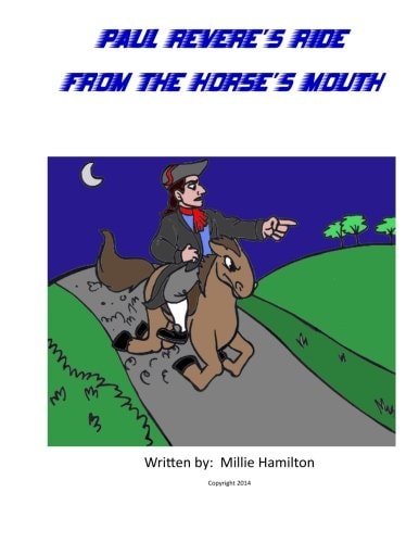 Paul Revere's Ride From The Horse's Mouth