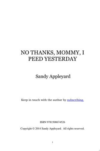 No Thanks, Mommy, I Peed Yesterday a funny memoir