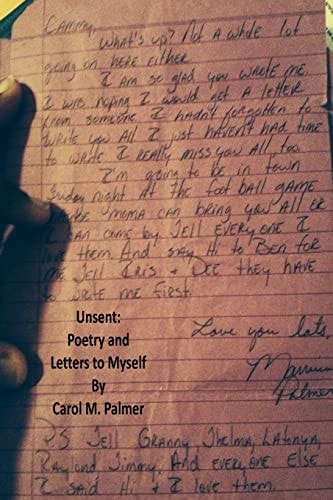 Unsent Poetry and Letters to Myself