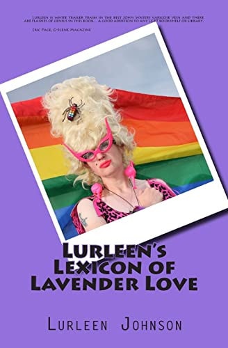Lurleen's Lexicon of Lavender Love