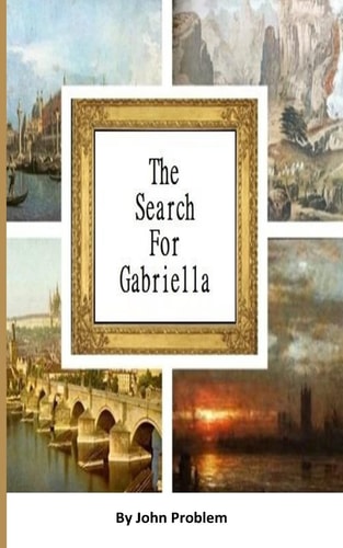 The Search for Gabriella