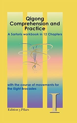 Qigong Comprehension and Practice
