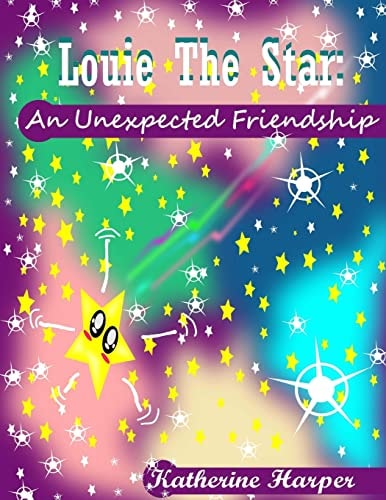 Louie the Star An Unexpected Friendship (Poems for Poetry Lovers, Poems for Kids, Nursery Rhymes for Children)