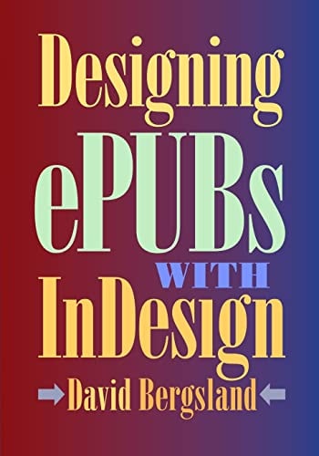 Designing EPUBs With InDesign
