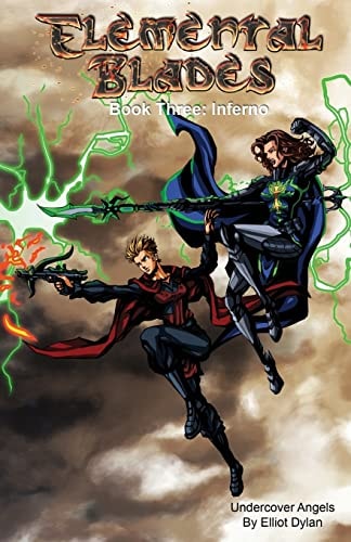 Elemental Blades Book Three: Inferno