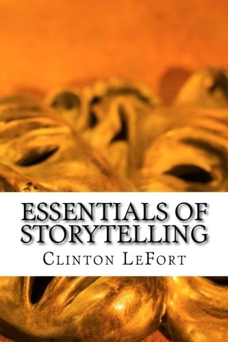 Essentials of Storytelling Foundations