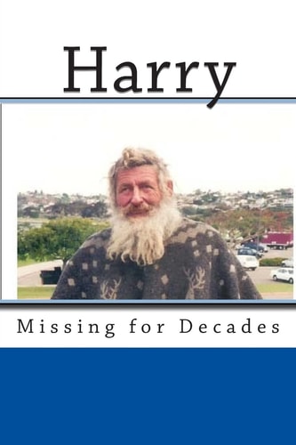 Harry Missing for Decades