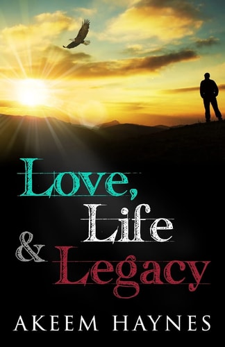 Love, Life, and Legacy