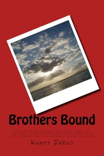 Brothers Bound When Peter Returns Home from a Year Abroad He Finds His Brother a Mere Shell of His Former Self. the Police Say It Was Attempted Suicide But Peter Knows Diferent and Is Determined to Seek the Truth