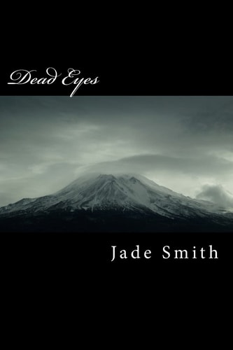 Dead Eyes Memoir of a Son's Wake-Up and Self Therapy