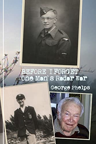 Before I Forget One Man's Radar War