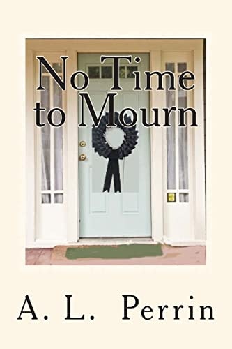 No Time to Mourn