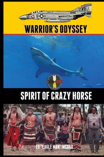 Warrior's Odyssey Spirit of Crazy Horse