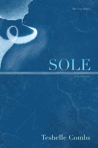 Sole A Blue Novella