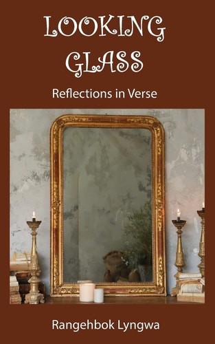 Looking Glass Reflections in Verse