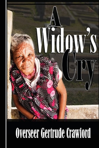 A Widow's Cry