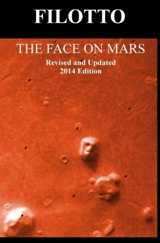 The Face on Mars Revised and Updated 2014 Edition