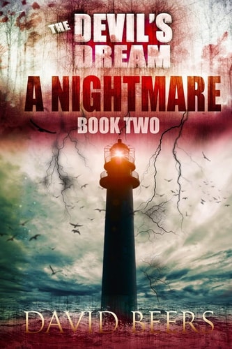 The Devil's Dream, Book Two A Nightmare