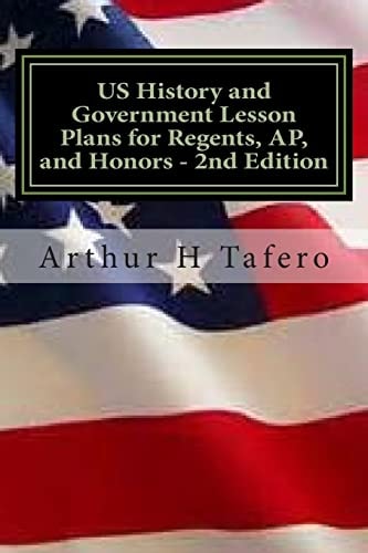 US History and Government Lesson Plans for Regents, AP, and Honors - 2nd Edition Includes Complete Regents Tests