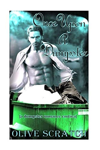 Once Upon a Dumpster