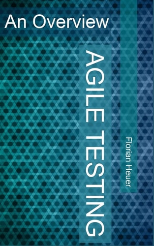 Agile Testing An Overview