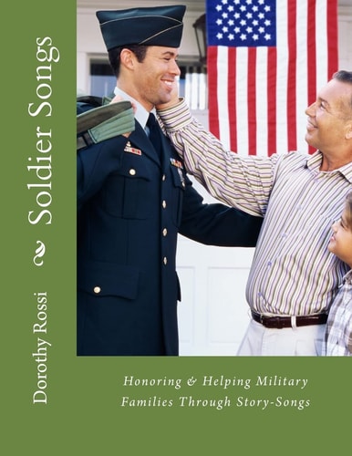 Soldier Songs Honoring and Helping Military Families