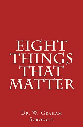 Eight Things That Matter