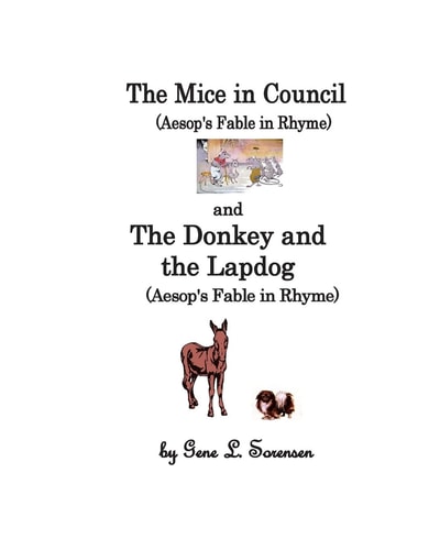The Mice in Council / The Donkey and the Lapdog Aesop's Fables in Ry\hyme