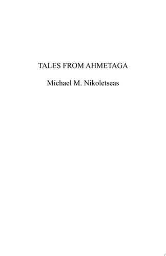 Tales From Ahmetaga