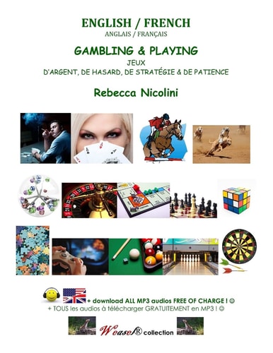 English / French : Gambling and Playing Black and White Version