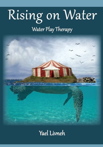 Rising on Water Play Therapy in a New Form