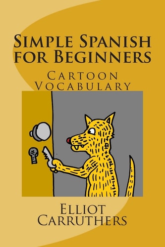 Simple Spanish for Beginners Cartoon Vocabulary
