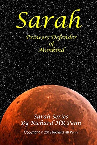 Sarah Princess Defender of Mankind