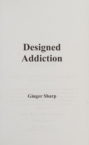 Designed Addiction