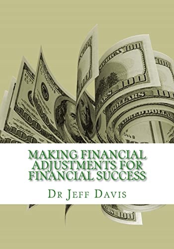 Making Financial Adjustments for Financial Success