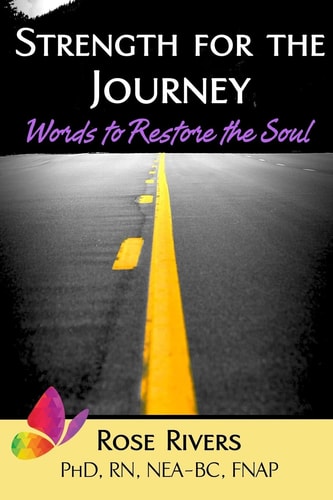 Strength for the Journey Words to Restore the Soul