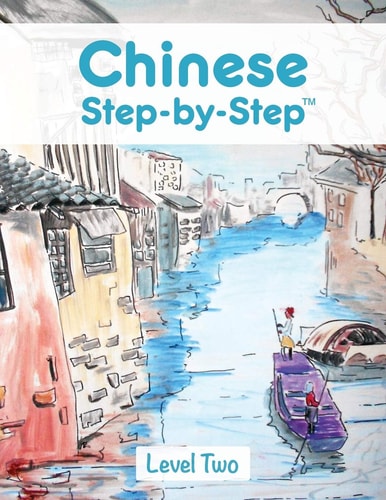 Chinese Step by Step Level Two