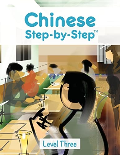 Chinese Step by Step Level Three
