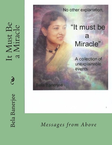 It Must Be a Miracle Messages From Above
