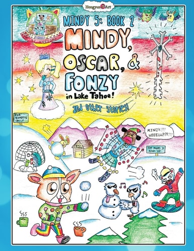 Mindy, Oscar, and Fonzie in Lake Tahoe And Other Storeis