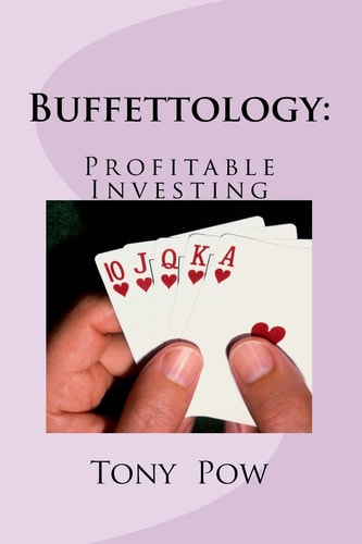 Buffettology Profitable Investing