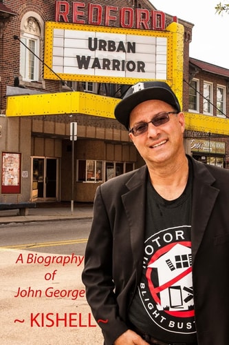 Urban Warrior The Biography of John Joseph George