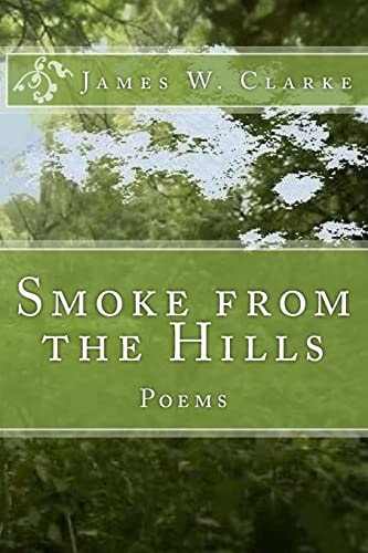 Smoke from the Hills Poems