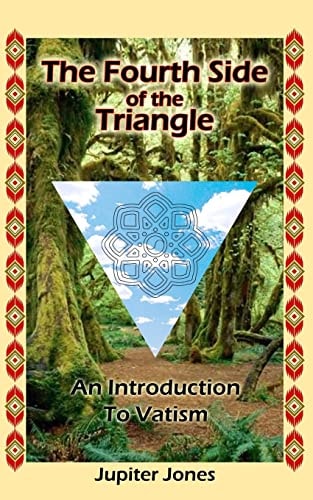 The Fourth Side of the Triangle An Introduction to Vatism