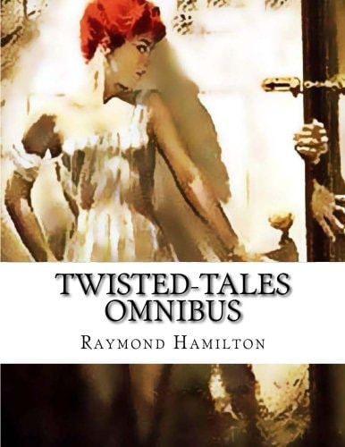 Twisted-Tales Omnibus