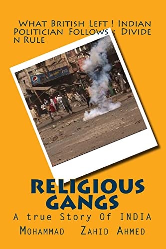 Religious Gangs A True Story of India